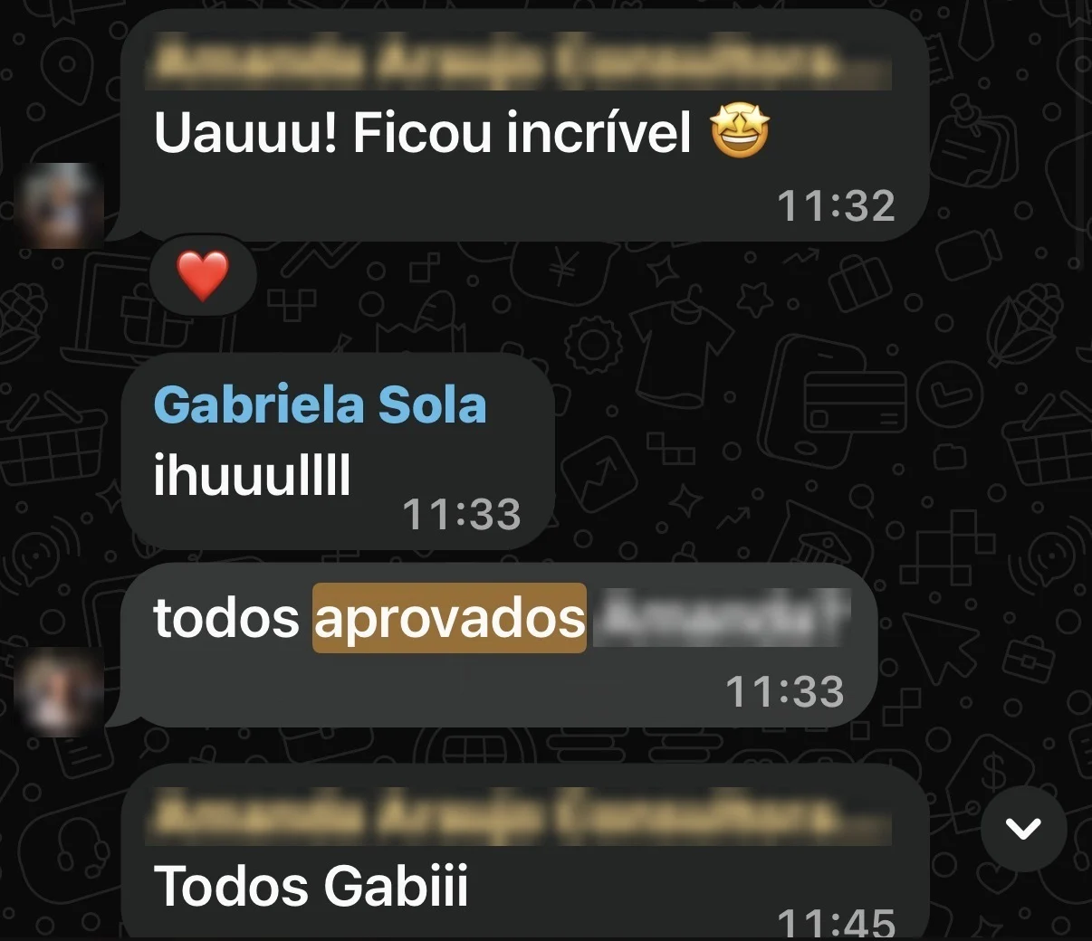 Cliente responde: Uauuu! Ficou incrível. Todos aprovados.