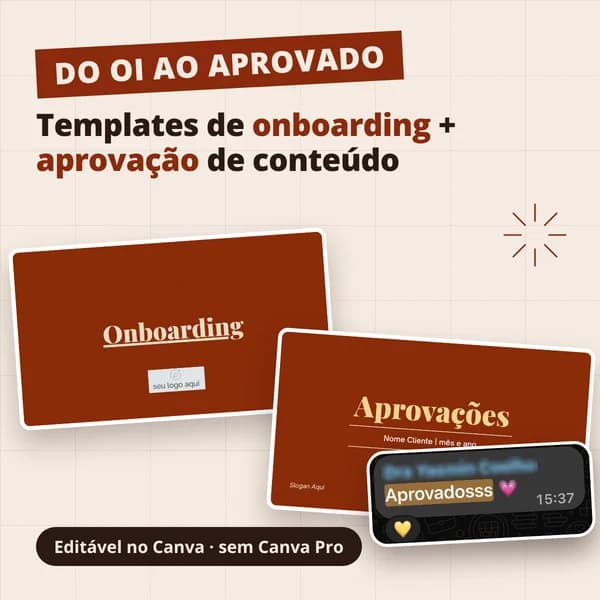 Kit Do oi ao aprovado: templates de onboarding e aprovação